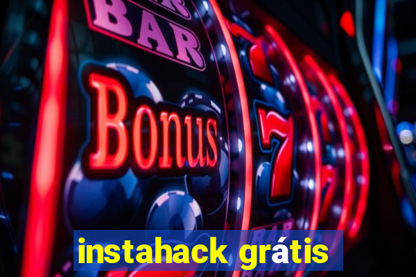 instahack grátis